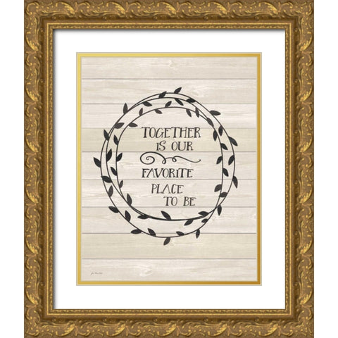 Together is Our Gold Ornate Wood Framed Art Print with Double Matting by Moulton, Jo