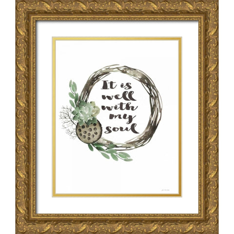 Well With My Soul Gold Ornate Wood Framed Art Print with Double Matting by Moulton, Jo