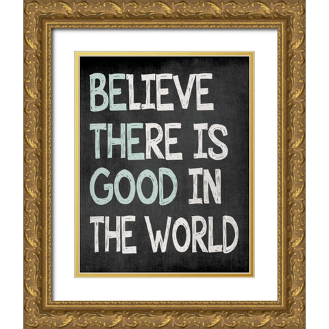 Be the Good Gold Ornate Wood Framed Art Print with Double Matting by Moulton, Jo