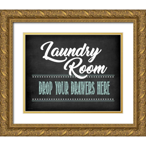 Drop Your Drawers Gold Ornate Wood Framed Art Print with Double Matting by Moulton, Jo