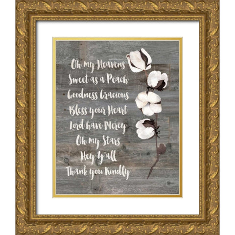 Southern Sayings Gold Ornate Wood Framed Art Print with Double Matting by Moulton, Jo