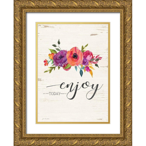 Enjoy Today Gold Ornate Wood Framed Art Print with Double Matting by Moulton, Jo