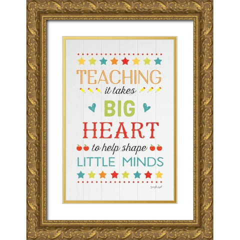 Teaching Big Heart Gold Ornate Wood Framed Art Print with Double Matting by Pugh, Jennifer