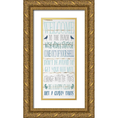 Welcome to the Beach Gold Ornate Wood Framed Art Print with Double Matting by Pugh, Jennifer