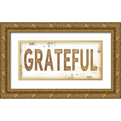 Grateful Gold Ornate Wood Framed Art Print with Double Matting by Pugh, Jennifer