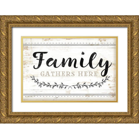 Family Gathers Here Gold Ornate Wood Framed Art Print with Double Matting by Pugh, Jennifer