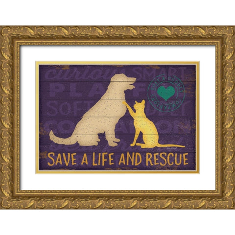 Save a Life Rescue Gold Ornate Wood Framed Art Print with Double Matting by Pugh, Jennifer