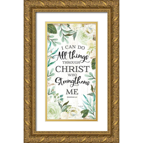 I Can Do All Things Through Christ II Gold Ornate Wood Framed Art Print with Double Matting by Pugh, Jennifer