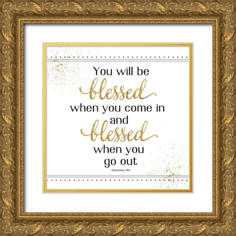 You Will Be Blessed Gold Ornate Wood Framed Art Print with Double Matting by Pugh, Jennifer