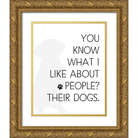 What I Like About People Gold Ornate Wood Framed Art Print with Double Matting by Pugh, Jennifer