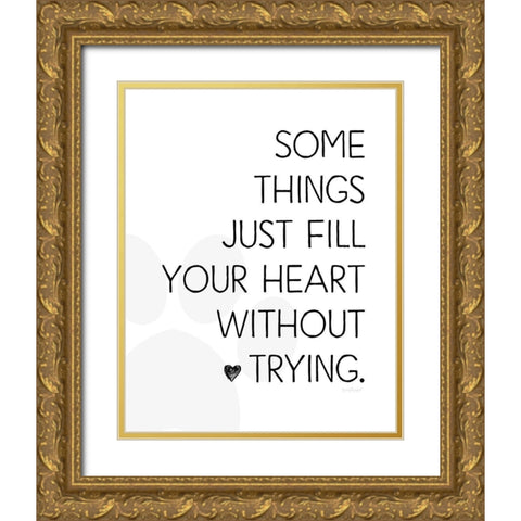 Fill Your Heart Gold Ornate Wood Framed Art Print with Double Matting by Pugh, Jennifer