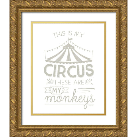 This is My Circus Gold Ornate Wood Framed Art Print with Double Matting by Pugh, Jennifer