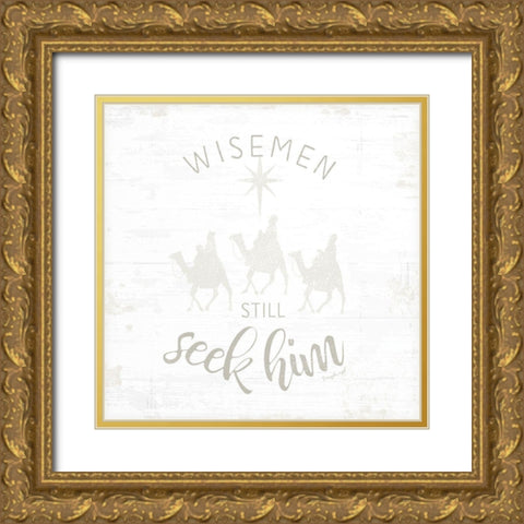 Wisemen Still Seek Him Gold Ornate Wood Framed Art Print with Double Matting by Pugh, Jennifer