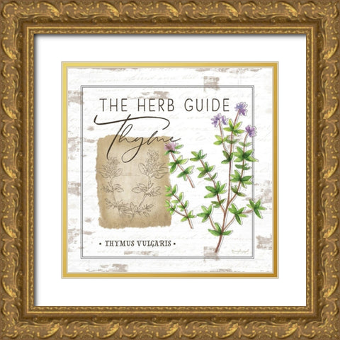 Herb Guide - Thyme Gold Ornate Wood Framed Art Print with Double Matting by Pugh, Jennifer