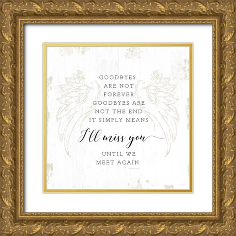 Goodbyes Gold Ornate Wood Framed Art Print with Double Matting by Pugh, Jennifer