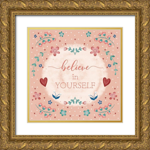 Believe in Yourself Gold Ornate Wood Framed Art Print with Double Matting by Pugh, Jennifer