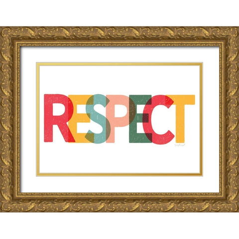 Respect Gold Ornate Wood Framed Art Print with Double Matting by Pugh, Jennifer