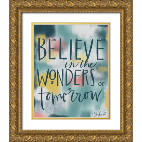 Believe in the Wonders of Tomorrow Gold Ornate Wood Framed Art Print with Double Matting by Doucette, Katie