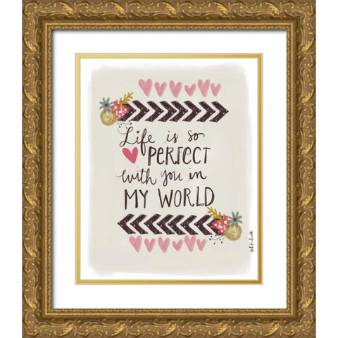 Love the Life You Live Gold Ornate Wood Framed Art Print with Double Matting by Doucette, Katie