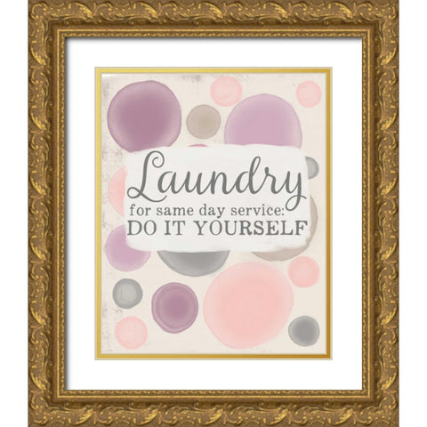 Do It Yourself Laundry Gold Ornate Wood Framed Art Print with Double Matting by Doucette, Katie