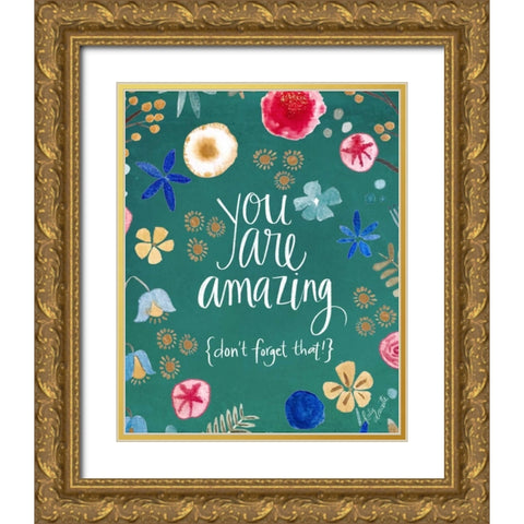 You Are Amazing Gold Ornate Wood Framed Art Print with Double Matting by Doucette, Katie