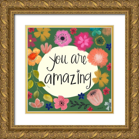 You Are Amazing Gold Ornate Wood Framed Art Print with Double Matting by Doucette, Katie