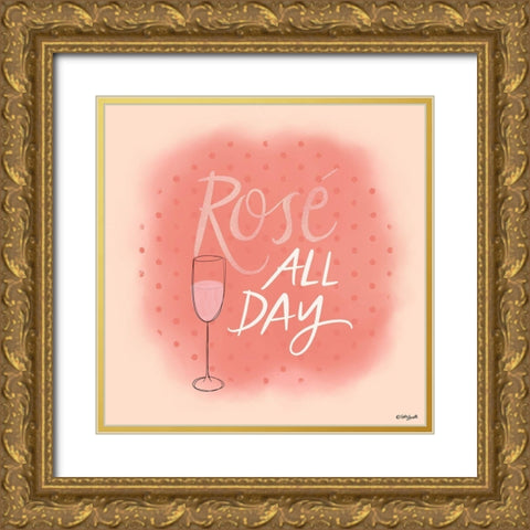 RosÃ© All Day Gold Ornate Wood Framed Art Print with Double Matting by Doucette, Katie