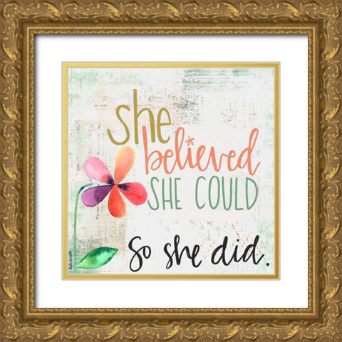 She Believed Gold Ornate Wood Framed Art Print with Double Matting by Doucette, Katie