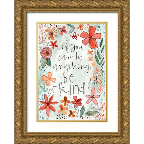 If You Can Be Anything Gold Ornate Wood Framed Art Print with Double Matting by Doucette, Katie