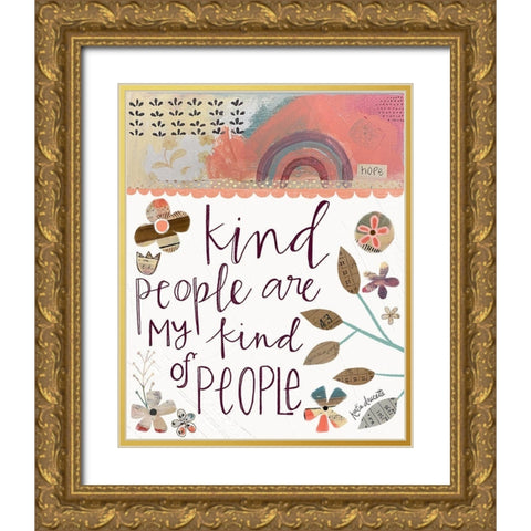 Kind People Gold Ornate Wood Framed Art Print with Double Matting by Doucette, Katie