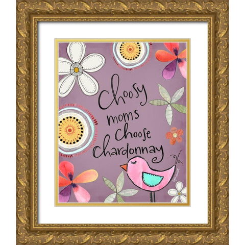 Choosy Moms Gold Ornate Wood Framed Art Print with Double Matting by Doucette, Katie