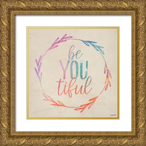 BeYOUtiful Gold Ornate Wood Framed Art Print with Double Matting by Brown, Kyra