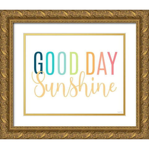 Good Day Sunshine Gold Ornate Wood Framed Art Print with Double Matting by Brown, Kyra