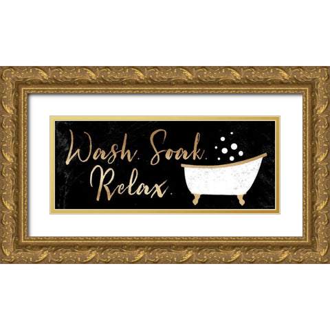 Wash, Soak, Relax Gold Ornate Wood Framed Art Print with Double Matting by Brown, Kyra