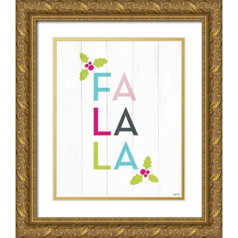 Fa La La Gold Ornate Wood Framed Art Print with Double Matting by Brown, Kyra