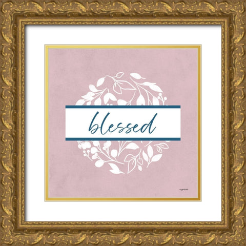 Blessed Gold Ornate Wood Framed Art Print with Double Matting by Brown, Kyra
