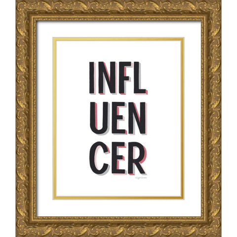 Influencer Gold Ornate Wood Framed Art Print with Double Matting by Brown, Kyra