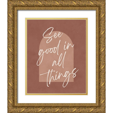 See Good Gold Ornate Wood Framed Art Print with Double Matting by Blue, Nina
