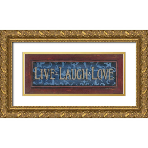 Live Laugh Love Gold Ornate Wood Framed Art Print with Double Matting by Lewis, Kim