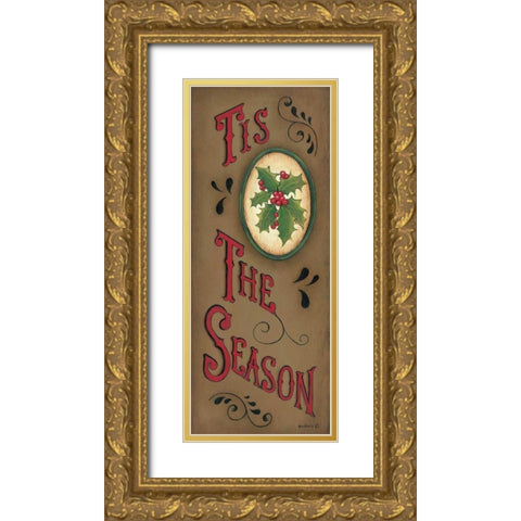Tis the Season Gold Ornate Wood Framed Art Print with Double Matting by Lewis, Kim