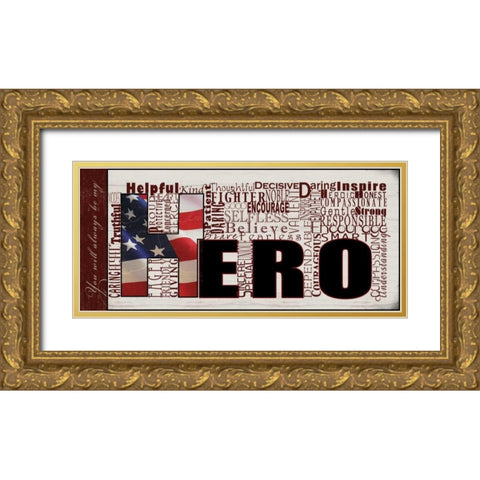You Are My Hero Gold Ornate Wood Framed Art Print with Double Matting by Wolk, Lisa