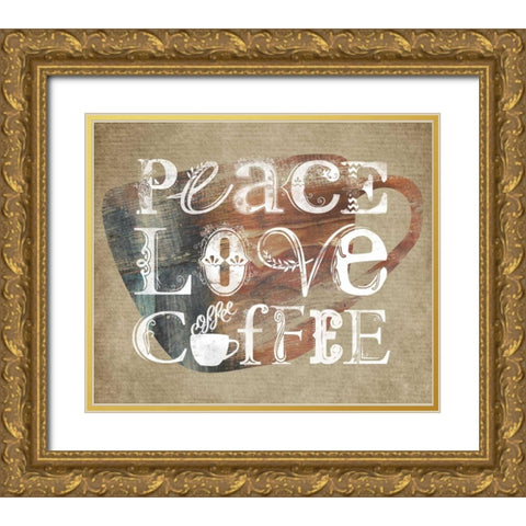 Peace Love Coffee Gold Ornate Wood Framed Art Print with Double Matting by Longfellow Designs