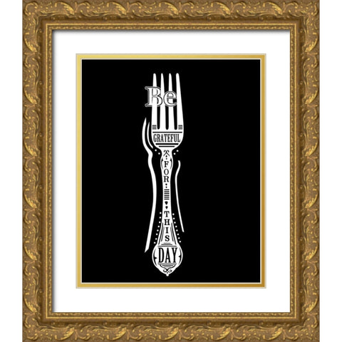Be Grateful Fork Gold Ornate Wood Framed Art Print with Double Matting by Longfellow Designs