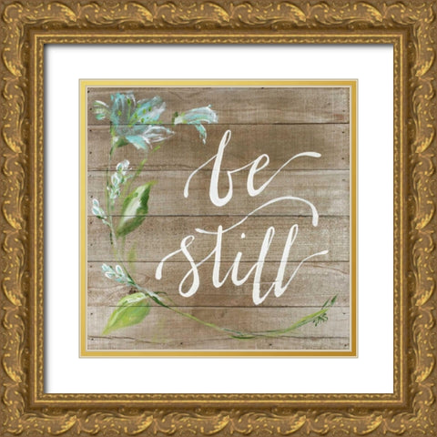 Be Still Gold Ornate Wood Framed Art Print with Double Matting by Strong, Molly Susan