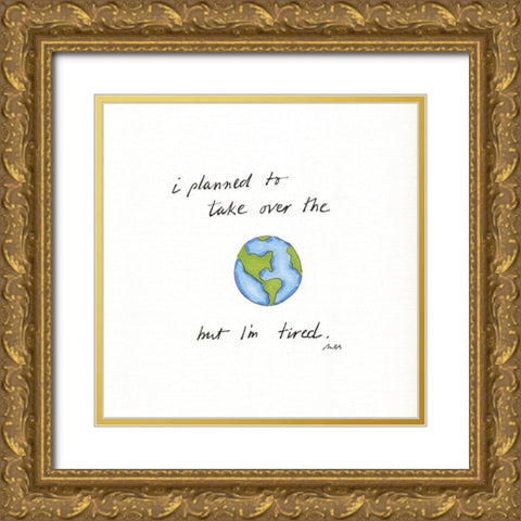World Domination Gold Ornate Wood Framed Art Print with Double Matting by Strong, Molly Susan