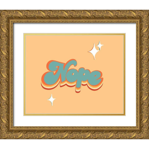 Nope Gold Ornate Wood Framed Art Print with Double Matting by Singleton, Ashley