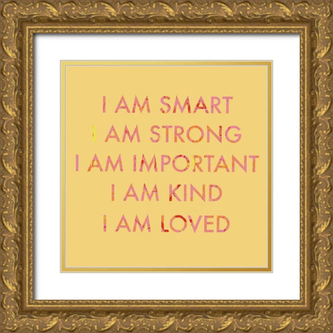 I Am  Gold Ornate Wood Framed Art Print with Double Matting by Singleton, Ashley