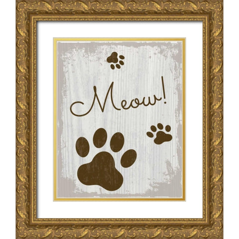 Meow!  Gold Ornate Wood Framed Art Print with Double Matting by ND Art and Design