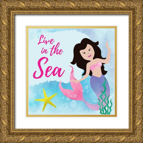 Live in the Sea - Mermaid Gold Ornate Wood Framed Art Print with Double Matting by ND Art and Design
