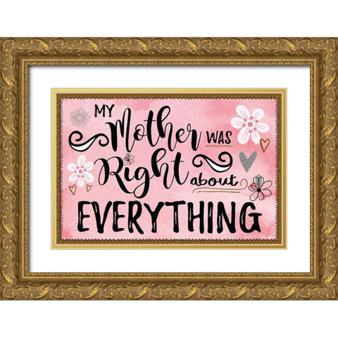 Best Mom Ever I Gold Ornate Wood Framed Art Print with Double Matting by ND Art